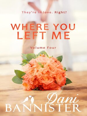cover image of Where You Left Me, Volume 4